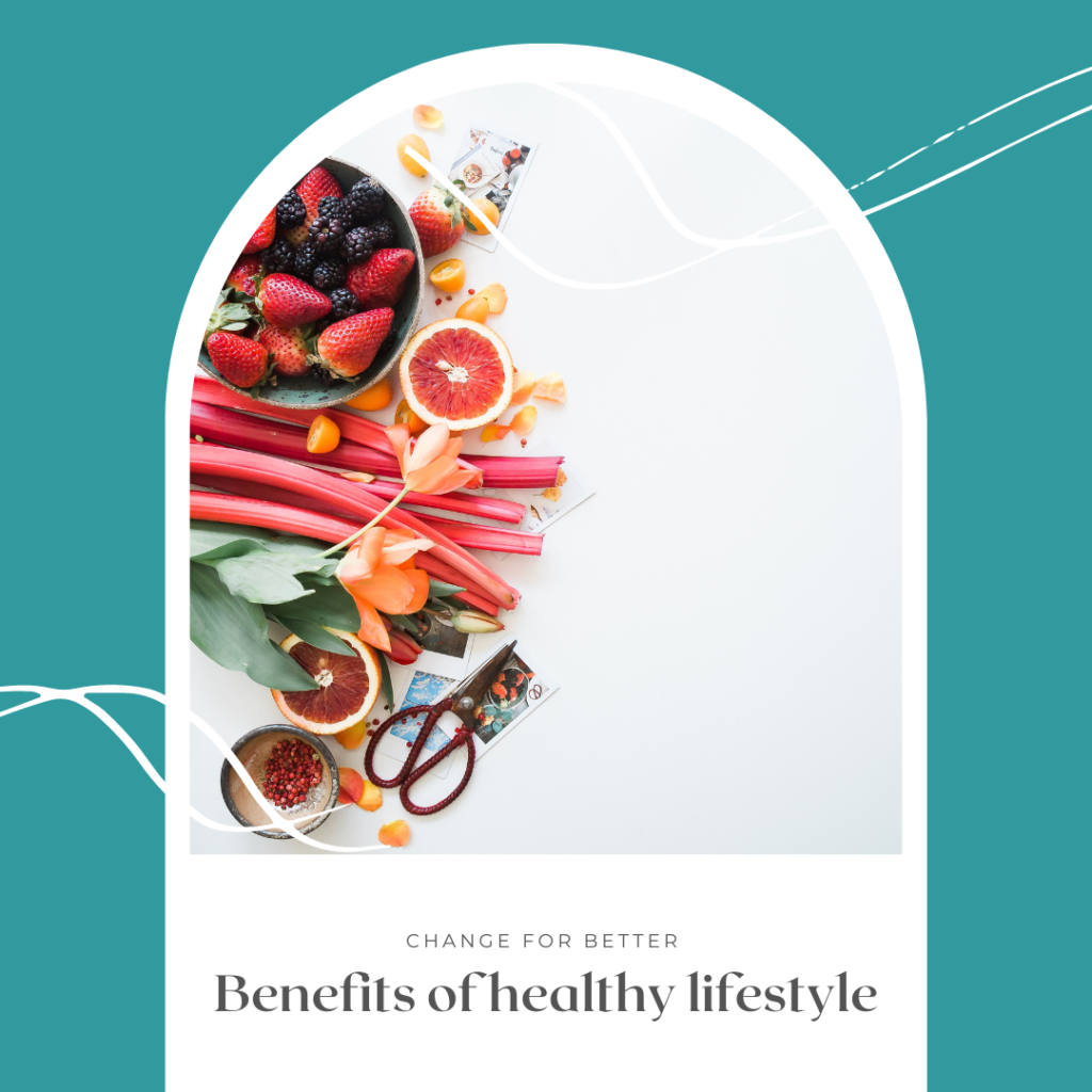 benefits of healthy lifestyle 
