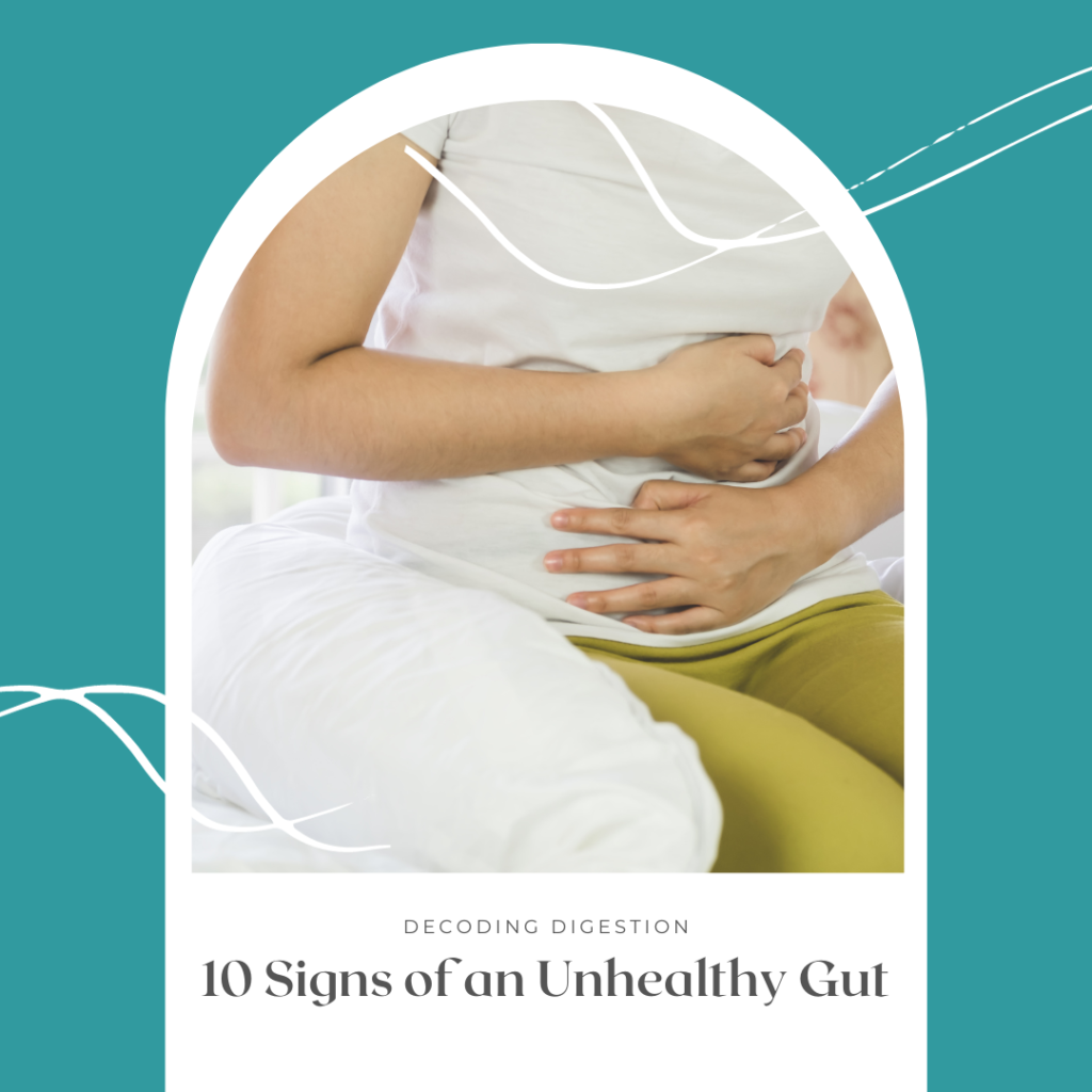 10 signs of unhealthy gut