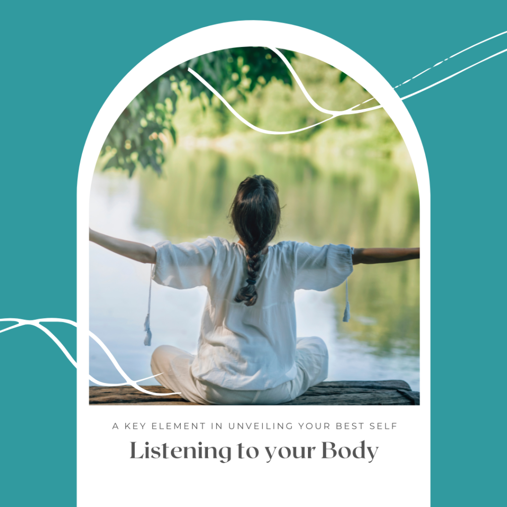 Listening to your Body